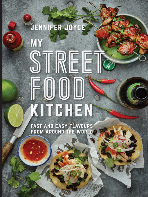 Title details for My Street Food Kitchen by Jennifer Joyce - Wait list